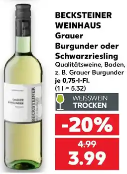 Kaufland BECKSTEINER WEINHAUS Grauer Burgunder oder Schwarzriesling Angebot