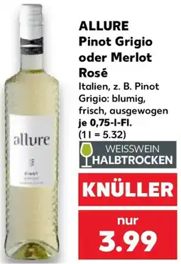 Kaufland ALLURE Pinot Grigio oder Merlot Rosé Angebot