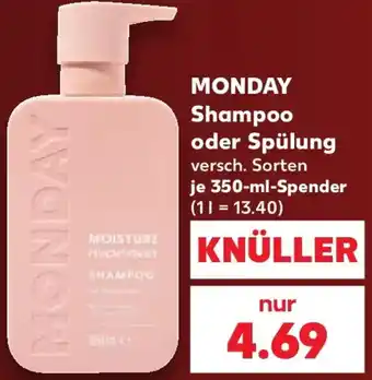 Kaufland MONDAY Shampoo oder Spülung Angebot