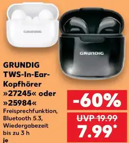 Kaufland GRUNDIG TWS-In-Ear Kopfhörer 27245 oder 25984 Angebot