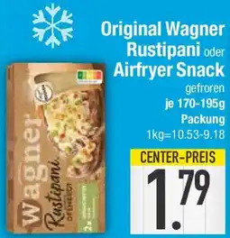 E-Center Original Wagner Rustipani oder Airfryer Snack Angebot