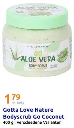 Action Gotta Love Nature Bodyscrub Go Coconut Angebot