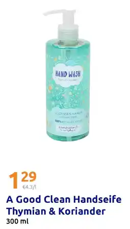 Action A Good Clean Handseife Thymian & Koriander Angebot