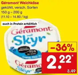 Netto Marken-Discount Géramont Weichkäse Angebot