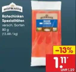 Netto Marken-Discount Rohschinken Spezialitäten Angebot