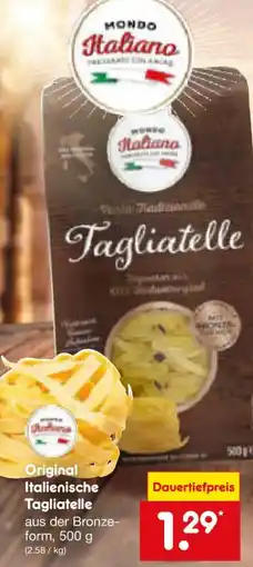 Netto Marken-Discount Mondo Italiano Tagliatelle Angebot