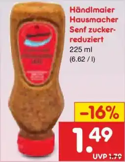 Netto Marken-Discount Händlmaier Hausmacher Senf zucker-reduziert Angebot