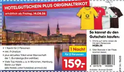 Netto Marken-Discount HOTELGUTSCHEIN PLUS ORIGINALTRIKOT Angebot