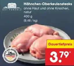 Netto Marken-Discount GUT PONHOLZ Hähnchen-Oberkeulensteaks Angebot