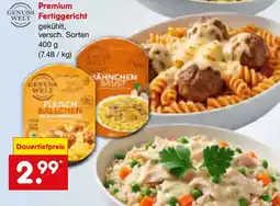 Netto Marken-Discount GENUSS WELT Premium Fertiggericht Angebot