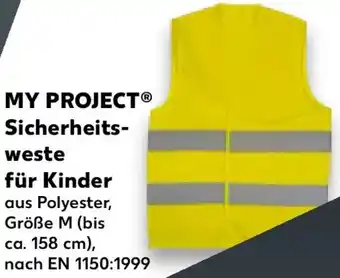 Kaufland MY PROJECT Sicherheitsweste für Kinder Angebot