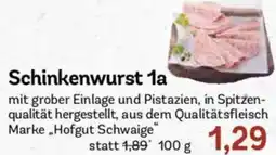 AEZ Schinkenwurst 1a Hofgut Schwaige Angebot