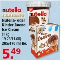 Multi Markt Nutella- oder Kinder Bueno Ice Cream Angebot