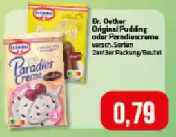 Ihr Frischmarkt Dr. Oetker Original Pudding oder Paradiescreme Angebot
