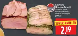 Edeka Herkules Schweine-Bratenaufschnitt Angebot