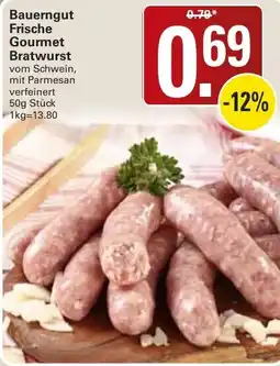 WEZ Bauerngut Frische Gourmet Bratwurst Angebot
