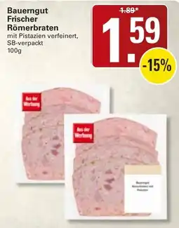 WEZ Bauerngut Frischer Römerbraten Angebot