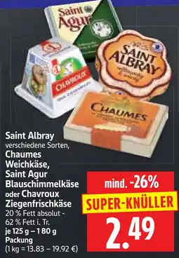 Edeka Herkules Saint Albray Chaumes Saint Agur Angebot