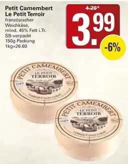 WEZ Petit Camembert Le Petit Terroir Angebot