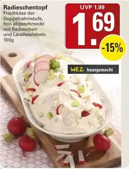 WEZ WEZ hausgemacht Radieschentopf Angebot
