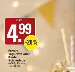 WEZ Ferrero Yogurette oder Kinder Schokolade Angebot