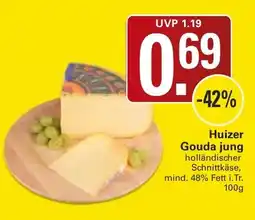 WEZ Huizer Gouda jung Angebot