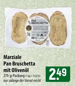 Famila Nord Ost Marziale Pan Bruschetta mit Olivenöl Angebot