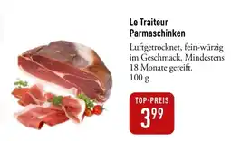 Galeria Markthalle Le Traiteur Parmaschinken Angebot