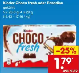 Netto Marken-Discount Kinder Choco fresh oder Paradiso Angebot