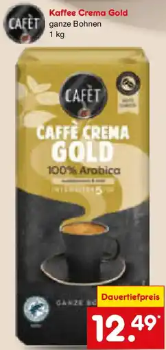 Netto Marken-Discount Cafèt Kaffee Crema Gold Angebot