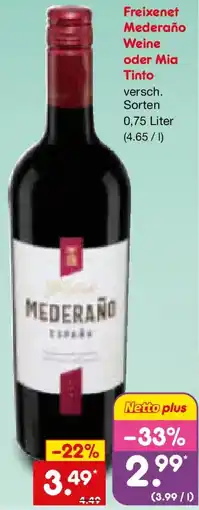 Netto Marken-Discount Freixenet Mederaño Weine oder Mia Tinto Angebot