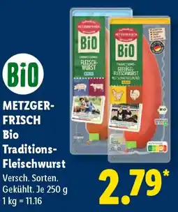 Lidl METZGERFRISCH Bio Traditions Fleischwurst Angebot