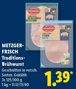 Lidl METZGERFRISCH Traditions Brühwurst Angebot