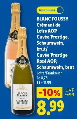 Lidl BLANC FOUSSY Crémant de Loire AOP Cuvée Prestige, Schaumwein, brut/ Angebot