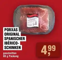 Handelshof PORXAS ORIGINAL SPANISCHER IBÉRICO-SCHINKEN Angebot