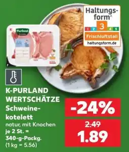 Kaufland K-PURLAND WERTSCHÄTZE Schweinekotelett Angebot