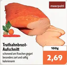Aktiv Irma meerpohl Truthahnbrust-Aufschnitt Angebot