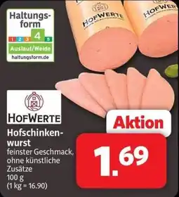 Markant Markt HOFWERTE Hofschinkenwurst Angebot