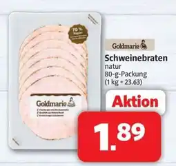 Markant Markt Goldmarie Schweinebraten natur Angebot