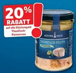 Markant Markt KüstenGold Thunfisch-Filets Angebot