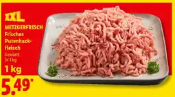 Lidl METZGERFRISCH Frisches Putenhackfleisch Angebot