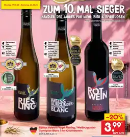 Netto Marken-Discount Edition Valentin Vogel Riesling / Weißburgunder Sauvignon Blanc / Rot Qualitätswein Angebot