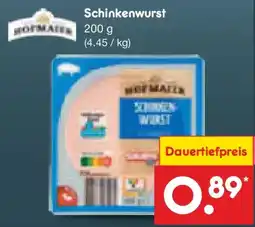 Netto Marken-Discount HOFMAIER Schinkenwurst Angebot