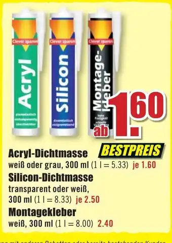 B1 Discount Baumarkt Acryl-Dichtmasse 300ml / Silicon-Dichtmasse 300ml / Montagekleber 300ml Angebot