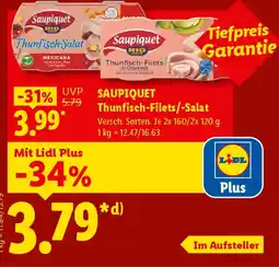 Lidl SAUPIQUET Thunfisch-Filets/-Salat Angebot