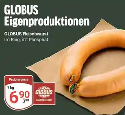Globus GLOBUS Fleischwurst Angebot