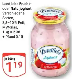 Globus Landliebe Frucht oder Naturjoghurt Angebot