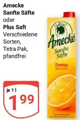 Globus Amecke Sanfte Säfte oder Plus Saft Angebot