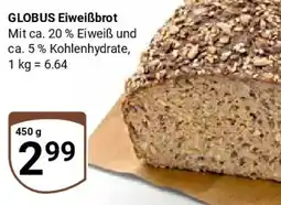 Globus GLOBUS Eiweißbrot Angebot