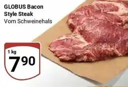 Globus GLOBUS Bacon Style Steak Angebot